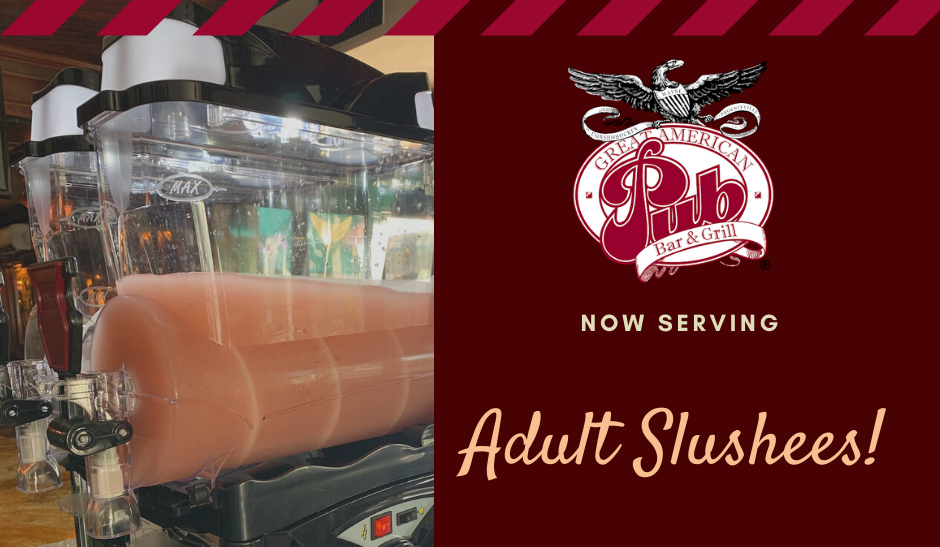 It's finally Friday! 😊 Come relax down at the Pub with our adult and non-alcoholic slushees this afternoon!