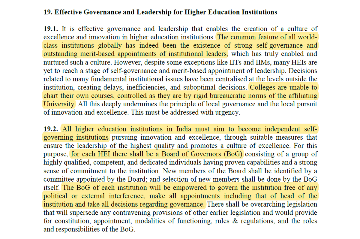  #NEP2020 "All Higher Education Institutes in India must aim to become Independent Self Governing Institutions""The Board of Governors of each institution will be empowered to govern the institution free of any political or external interference"OK!