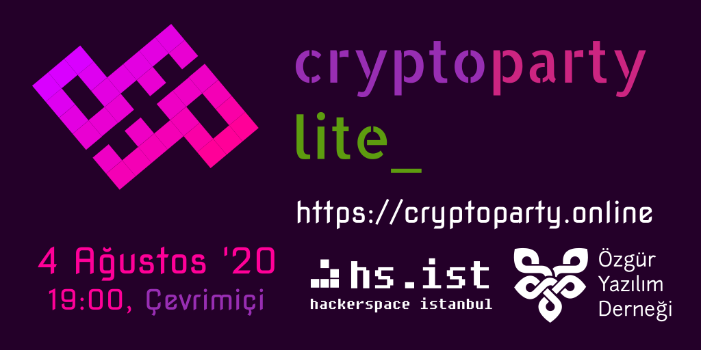 cryptopartyist's tweet photo. #CryptoParty Lite, 4 Ağustos akşamı 19:00'da çevrimiçi olarak düzenlenecek. 

#SansürYasası'nın mahremiyetinizi ve İnternet özgürlüğünü tehdit ettiği bu günlerde, neler yapabileceğinizi öğrenmek için Salı günü https://t.co/kVEm6tPBlX'a davetlisiniz.

https://t.co/ZKlwccdO7Z https://t.co/udXmQ0Bw2W
