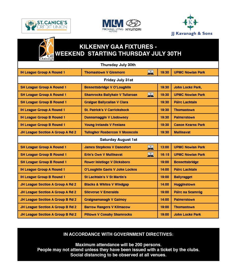 KilkennyCLG's tweet photo. All this weekends fixtures, please follow all HSE guidelines while attending games and only attend fixtures if you have a valid ticket from your club. ⁦@StCanicesCU⁩ ⁦@michaellyngmtrs⁩ ⁦@JJKavanaghBuses⁩ https://t.co/lBQ6MdkWUG
