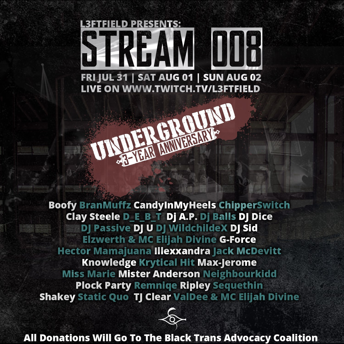 This weekend L3ftfield returns with another 3 day and night streaming event to support the Black Trans Advocacy Coalition. Catch me at 1AM tonight July 31st!

twitch.tv/l3ftfield

Music runs on this channel: 
Friday 5PM-3AM
Saturday 3PM-3AM
Sunday 3PM-1AM