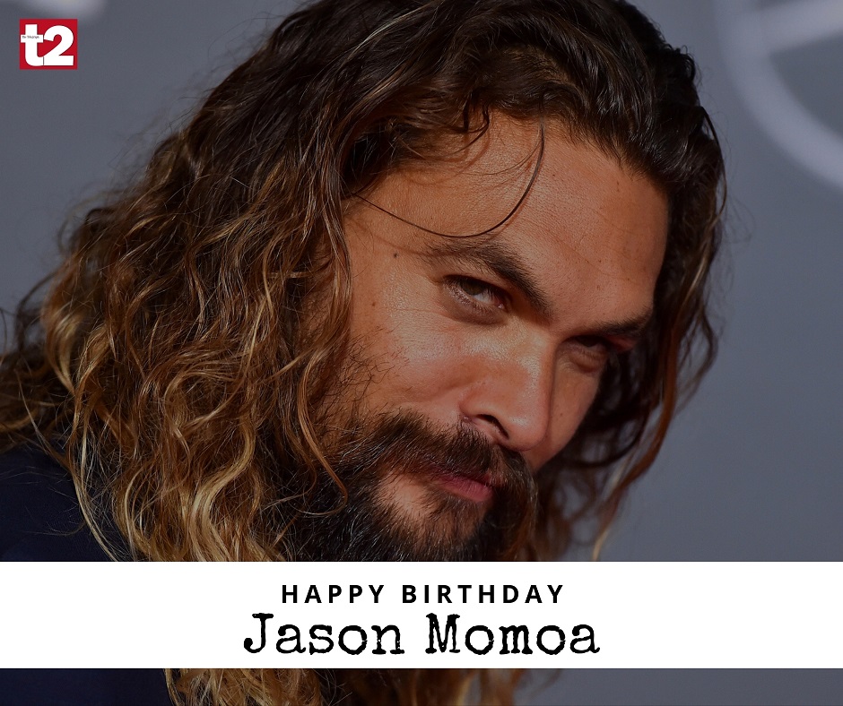 He\s the man we love as Khal Drogo... and for much more. Happy birthday, Jason Momoa! 