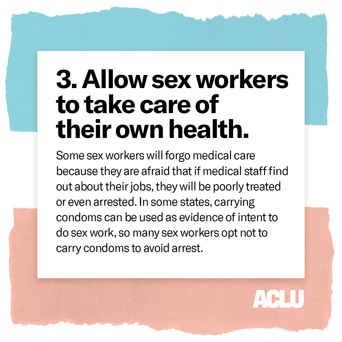 Decriminalizing sex work means recognizing that sex work is real work.