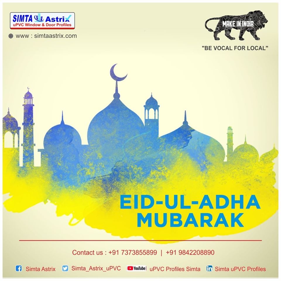 SimtaUpvc's tweet image. Wish You All Eid Ul Adha Mubarak....

#UPVCProfiles, #UPVCWindowProfiles, #UPVCDoorProfiles, #Laminatedupvcprofiles, #Windowsanddoorsprofiles, #Manufacturer, #Supplier, #trader, #Coimbatore, #India, #SimtaUpvc, #Simtaastrixprofile, #Simtamadeinindia