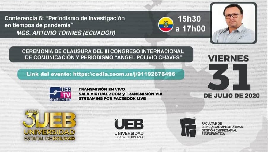 benner_correa's tweet photo. En pocos minutos se tiene prevista la sexta y última conferencia del #lllCongresoPeriodismoUEB "Ángel Polibio Chaves" con la participación del MGS @Cascabelito09 🇪🇨

#PeriodismoUEB2020
#SomosUEB

@UniversidadB 
@comunicacionueb 
@edualban1 https://t.co/7IvtU2TbMJ