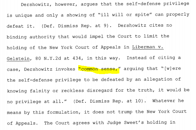 The phrase "common sense" should only ever appear in legal writing in sarcastic scare quotes, as it does here.