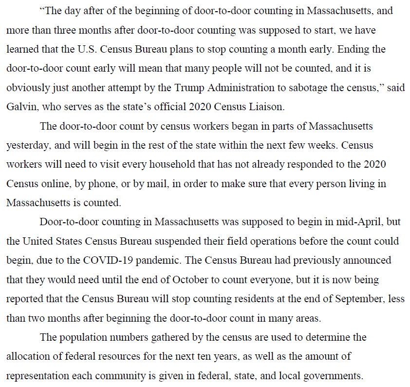10: NEW: "Ending the door-to-door count early will mean that many people will not be counted, and it is obviously just another attempt by the Trump Administration to sabotage the census," says  @SecretaryOfMass Bill Galvin.