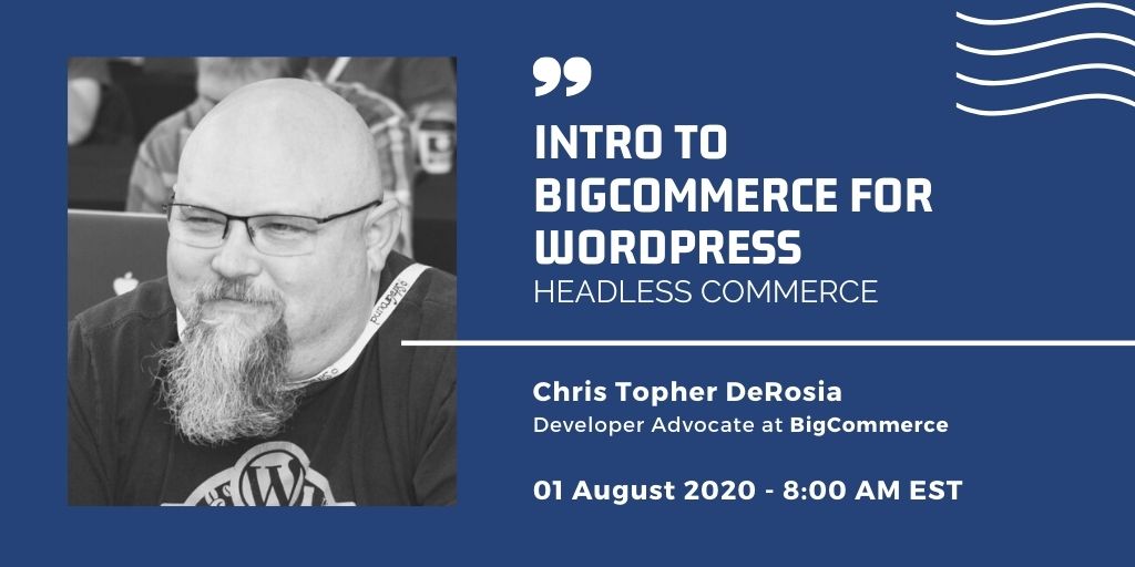 WPChennai's tweet photo. Reminder: Intro To BigCommerce for WordPress - #HeadlessCommerce by @topher1kenobe, @BigCommerce.
The event will happen online over Zoom on tomorrow (01 Aug 2020) at 8:00 pm EST
RSVP here:
https://t.co/gwy0ypKaVT
#WPChennai #WPSpeakerSeries #WordPress #eCommerce https://t.co/bnpdVMHJrH