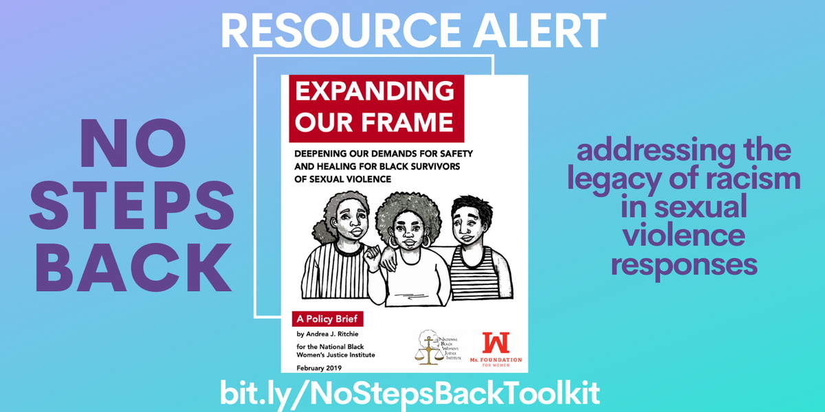 nycendgbv's tweet image. 🚨Resource Alert 🚨"Expanding our Frame" is a policy brief written by Andrea Ritchie for  @NBWJInstitute describing how Black women, transgender, &amp;amp; gender non-conforming folks are impacted by sexual violence &amp;amp; demands for responses that support their safety &amp;amp; healing #NoStepsBack