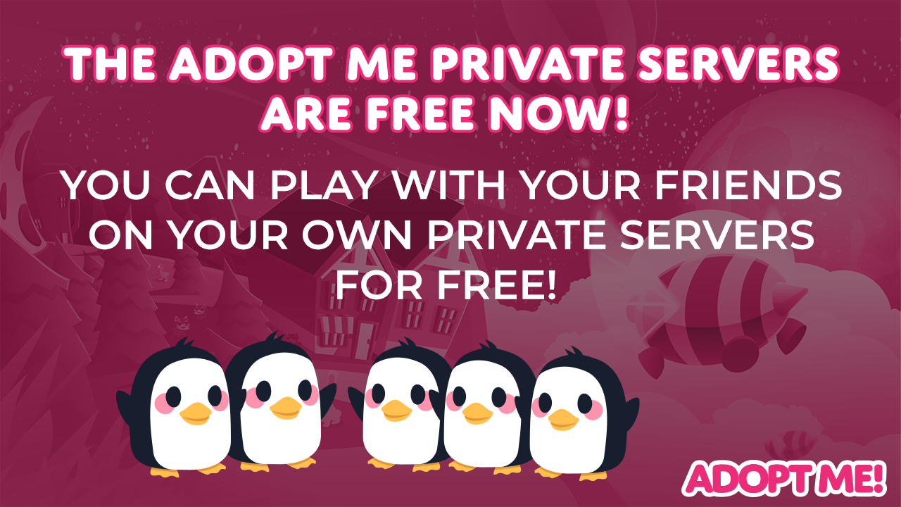 Adopt Me On Twitter All Adopt Me Private Servers Previously Vip Servers Are Free Now You Can Play Together With Friends On Your Own Private Servers For Free Https T Co Uwwmlt64jy Https T Co Mzsfuvjngv - roblox does vip server close if owner leaves