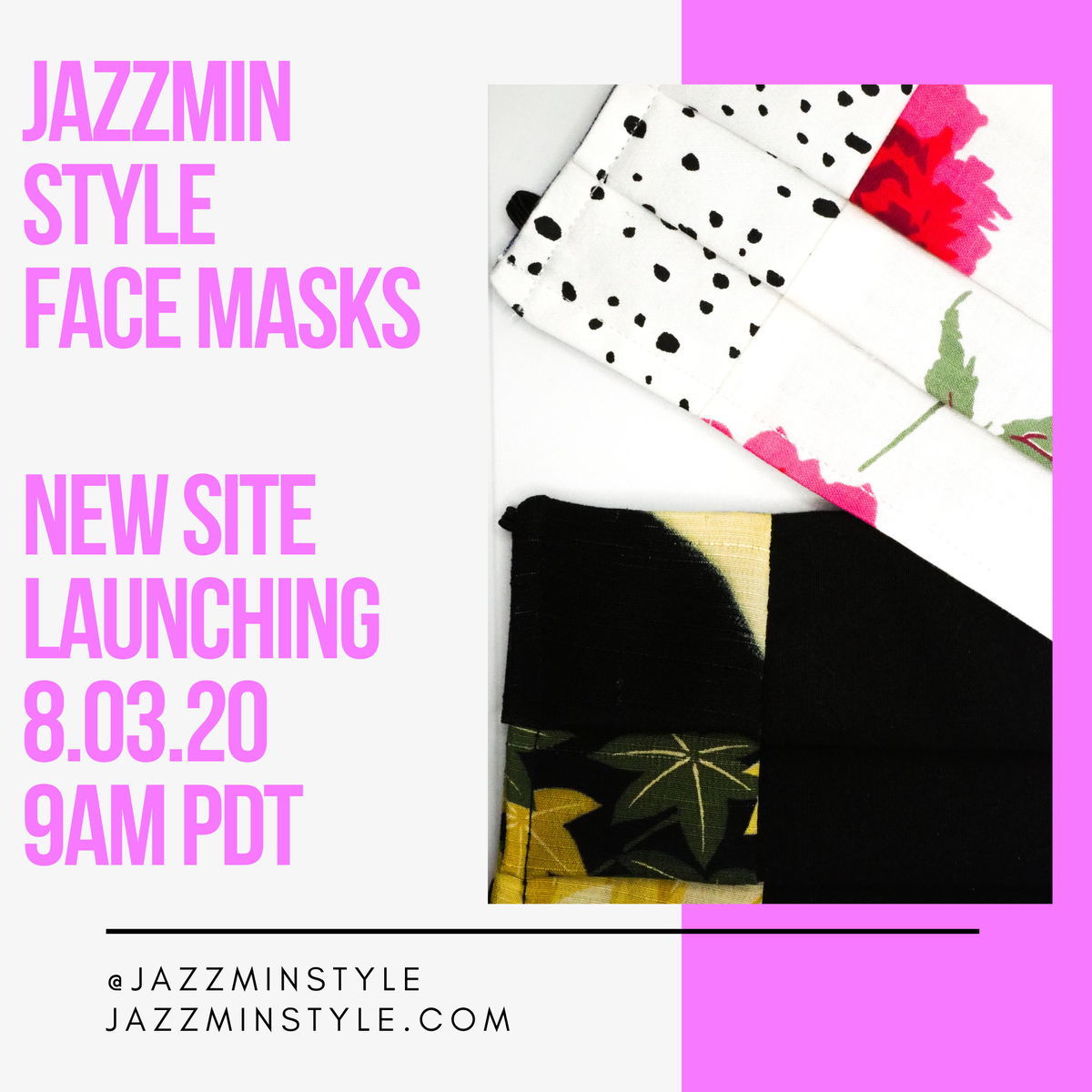jazzminstyle's tweet photo. 🌸 ATTN: Jazzmin Style Face Masks are coming! New site launches Monday, August 3rd @ 9am PDT. Set your alarms &amp; subscribe to email updates thru the form on our website so you don't miss out!! (link in bio) 🌸 https://t.co/lH0kWj71wP