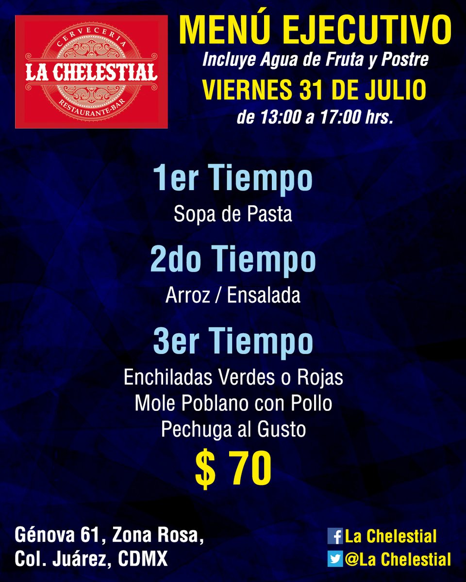 #Viernes #PorFinEsViernes todos a disfrutar del #FinDeSemana comenzando con el #MenúEjecutivo de #LaChelestial, ven, arrancamos a las 13 hrs.