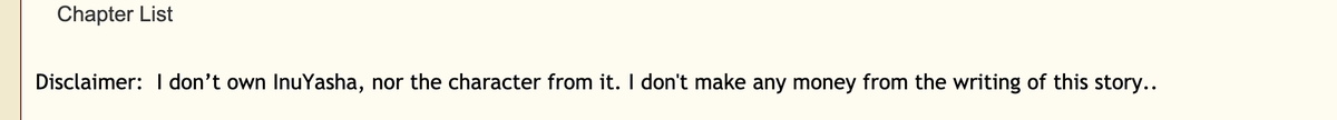 BUT OKAY, so back to the "agreement." 1.10WHO REMEMBERS THIS FROM FFN/AFFN/MEDIAMINER/ROUND ROBIN DAYS BAYYYBEE.No one uses disclaimers anymore. Know why? Because OBVIOUSLY, they don't own the rights.