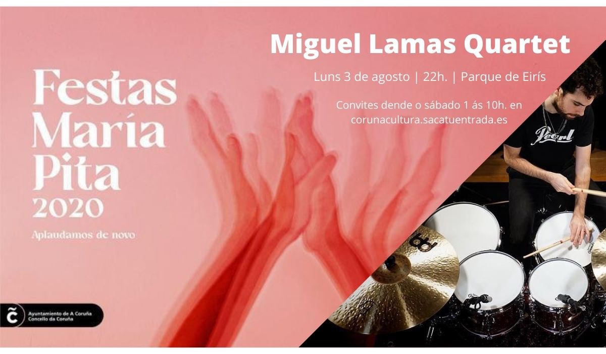 mardeaproducion's tweet photo. Miguel Lamas Quartet estará este luns día 3 de agosto ás 22h no Parque de Eiría da Coruña, dentro da programación das Festas María Pita 2020. @MiguelLamas @ConcelloCoruna #Festasmariapita2020 #coruña #musica #cultura https://t.co/CC2kt8mUFl
