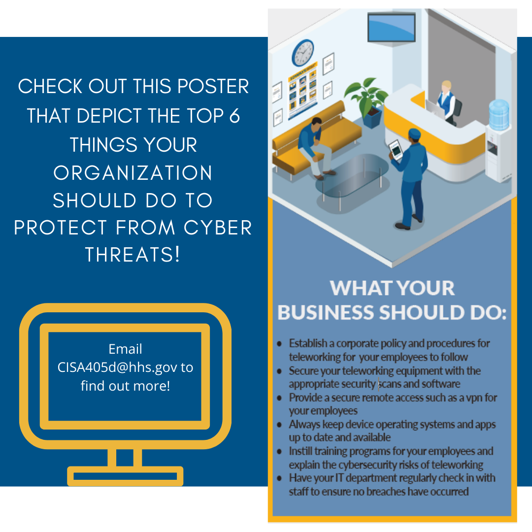 HHSCyber's tweet photo. Your #employees are #working from #home, and you’re concerned about ensuring your organization is safe from #cyberthreats. We understand, check out this poster that depicts the top 6 things your organization should do to protect from cyber threats! #ask405d https://t.co/fGXRkTdEhD