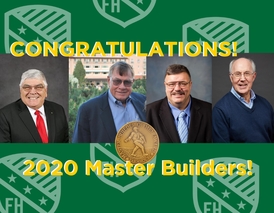 Congrats to our 2020 Master Builder of Men recipients! Frank Bezdicek (MN 67), Don Ferguson (KS 63), Larry Hageman (OH 94) &amp; Craig Harris (IA 65). 
This award is the highest honor FarmHouse may bestow upon alumni. Learn more about these distinguished men: farmhouse.org/latest-news/