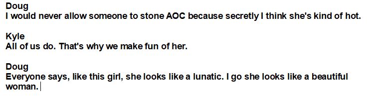 And they continue by making sexist comments about how AOC is too hot to be stoned to death.