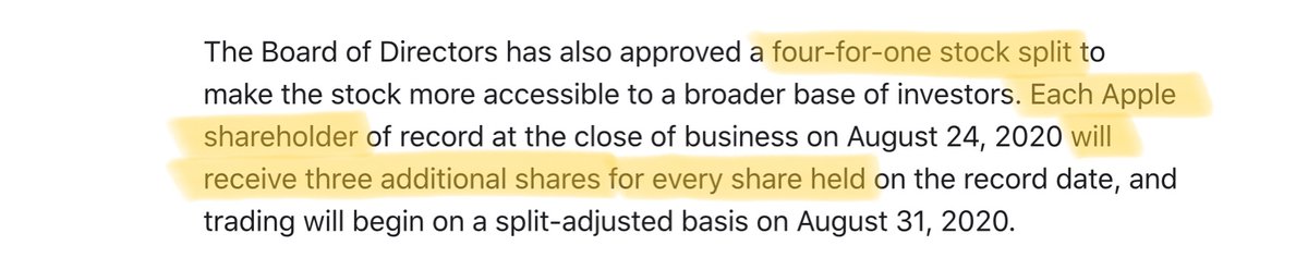 4/Let's start with Apple's announcement on Thursday.On Aug 31'st, Apple is going to do a 4-for-1 stock split.What this means is: for every share of Apple you own *before* Aug 31, you'll own 4 shares of Apple *on/after* Aug 31.