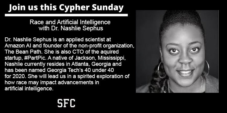 JOESTU's tweet image. ⁦@phenomenashlie⁩ joins us this Cypher Sunday to discuss #race #ArtificialIntelligence and #technology