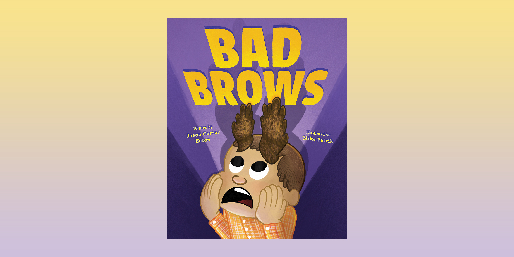 abramskids's tweet photo. "A silly book, BAD BROWS is a humorous picture book about the importance of eyebrows." @yabookscentral had great things to say about @mikepetrik and @ThatJasonEaton's new book #BadBrows! You can read the full review here: https://t.co/ed8JGXfkEe https://t.co/lJur3d7VsG