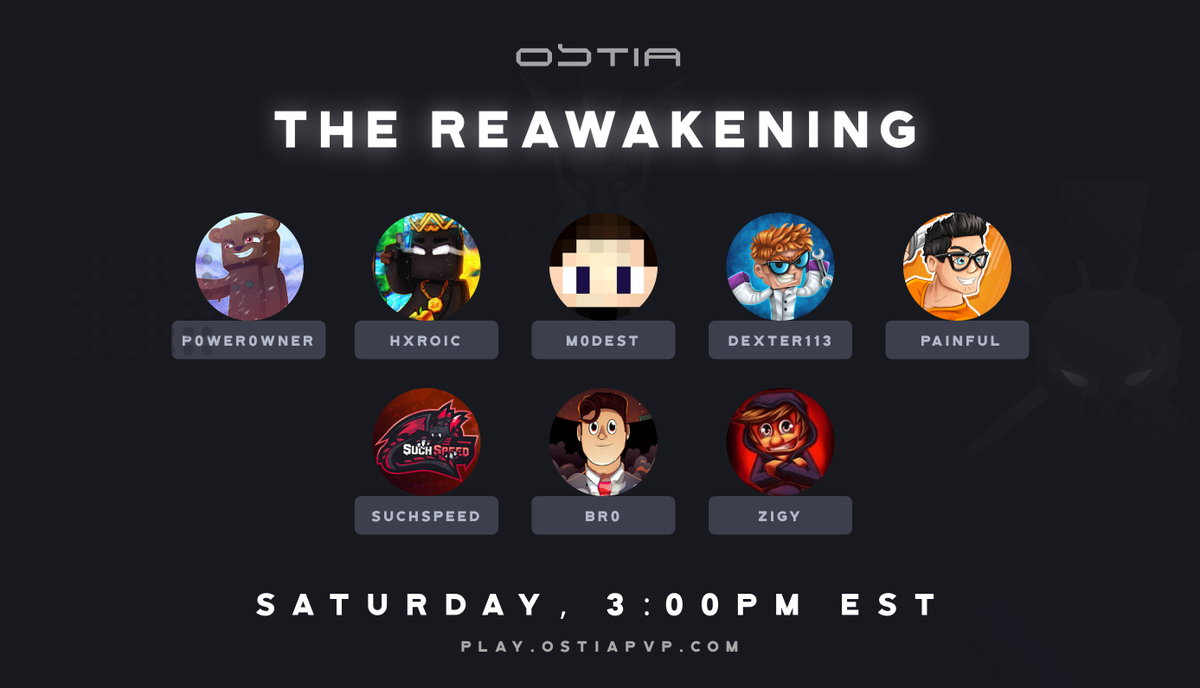 PlayOstia's tweet photo. Ostia: The Reawakening is opening this Saturday. 🍃

We are proud to welcome @JamesGarrod7 @SuchSpeed @ZigyPvP, @p0werzero, @hxroic2, @Br0MC, m0dest &amp; Dexter113 as OstiaPvP Partners.

Tag others you want to see next.

⛓️ Join us at 3:00pm EST for the next chapter. https://t.co/H2lx7WvQFM