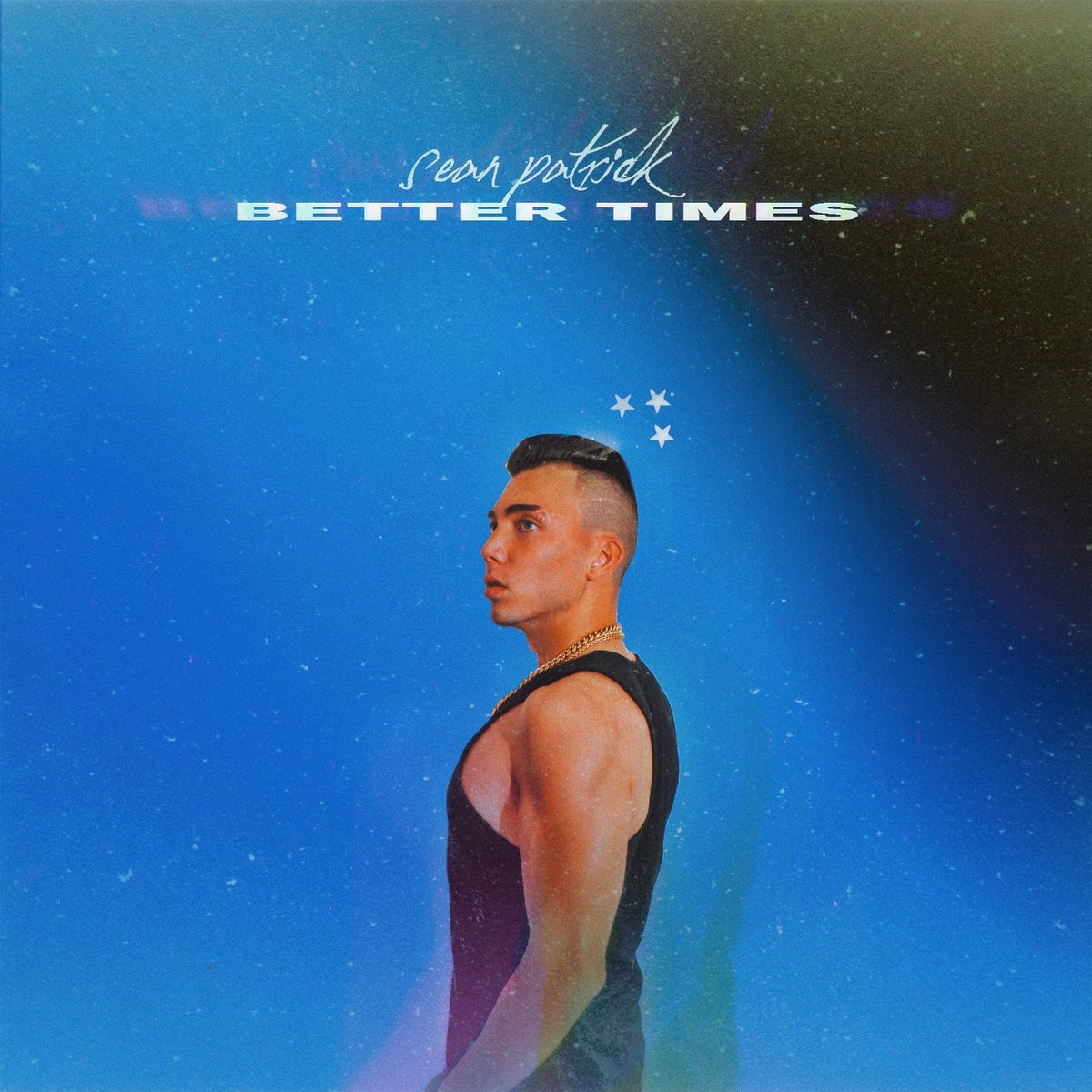 SEANPATRlCK's tweet photo. Sean Patrick - ‘Better Times’ &amp; ‘Sick Of Me’ 2 All New Songs Available now on All Streaming Platforms ⭐️🌎
https://t.co/dy6sNv0YIg https://t.co/SL4pgklNZR