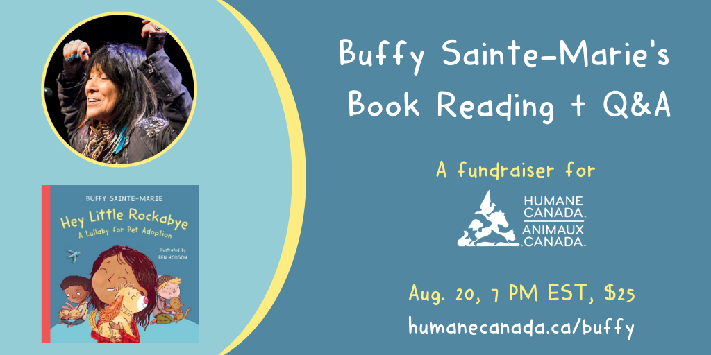 HumaneCanada's tweet photo. We're excited to announce a can't-miss event with iconic indigenous Canadian-American singer-songwriter @BuffySteMarie. Your Ticket includes a hard copy of the book, Hey Little Rockabye, published by @greystonebooks &amp; access to the online event.  https://t.co/lmQhlT2aGm https://t.co/7Zb6LCYY5l