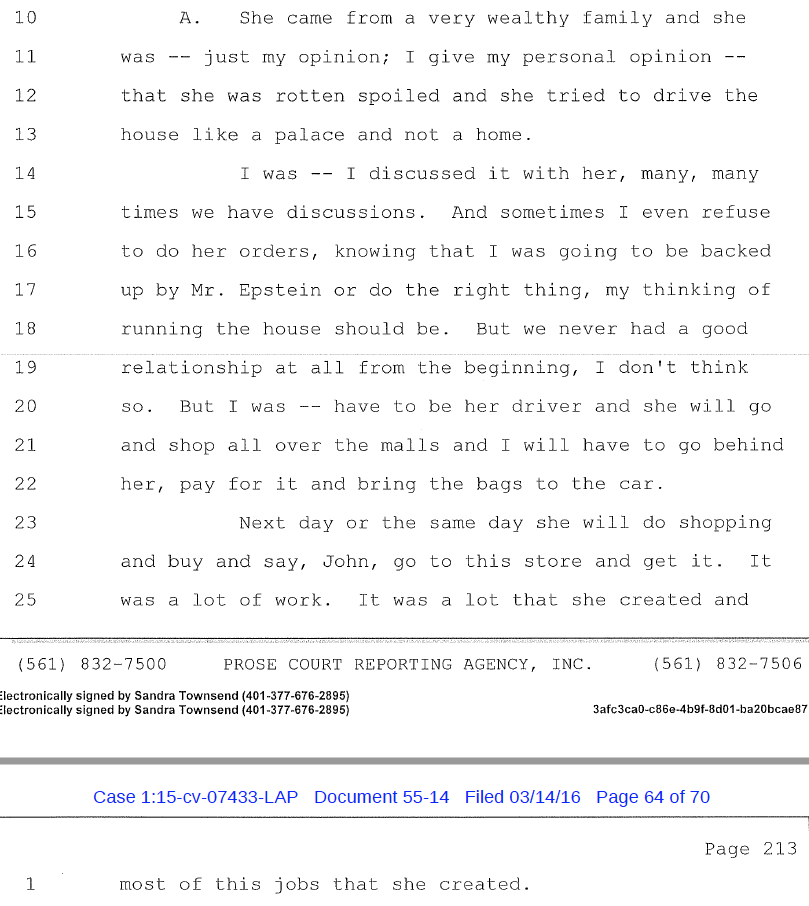  #GhislaneMaxwell is a spoiled brat who isn't nice to the help. Shocker.