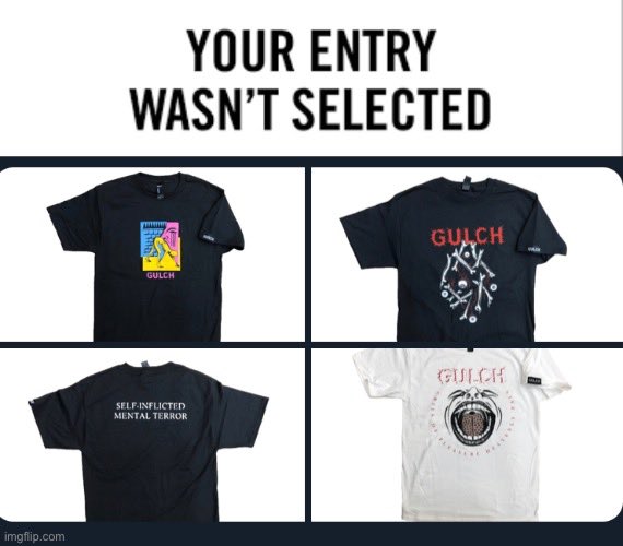 How it felt trying to get that GULCH drip 💧