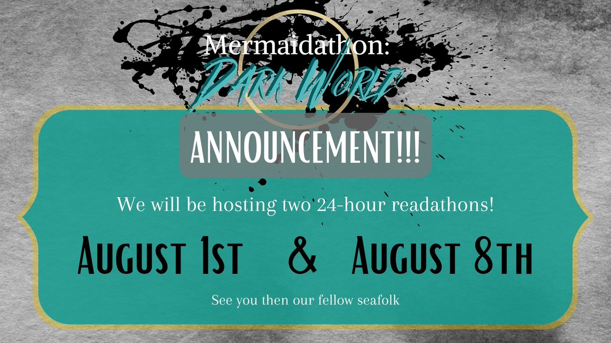 Here's the official announcement for our 24 hour readathons! #mermaidathon