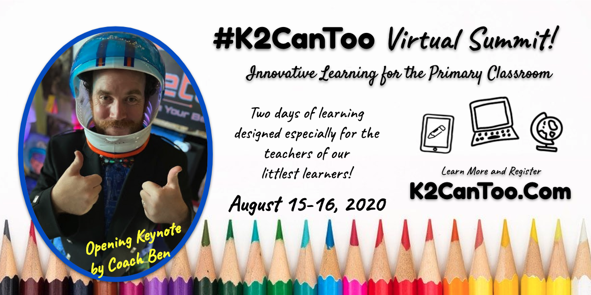 SusanStewartEDU's tweet image. Check it out! A Virtual Summit designed especially for the #K2CanToo crowd! Two days of sessions for one great price! Opening Keynote by Coach Ben! Learn more at K2CanToo.com  #kinderchat #2ndchat #1stchat
