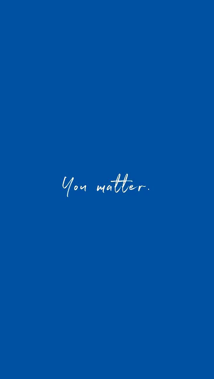 POSITIVE BLUE AESTHETIC QUOTES –