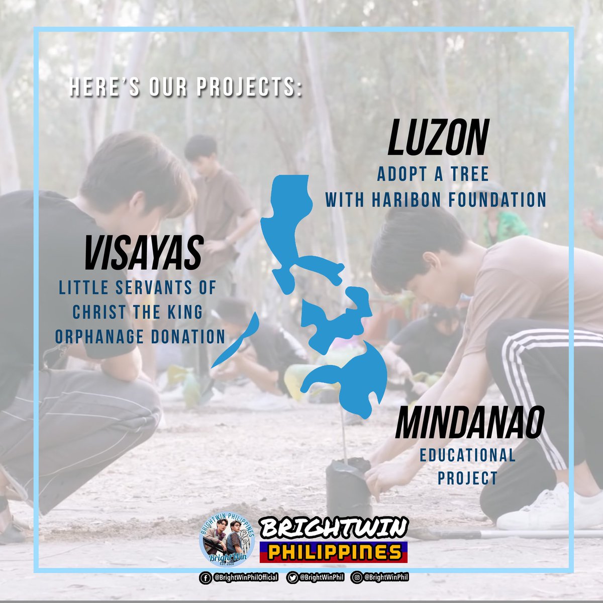 After confirming our chosen charities last July, we present to you our THREE MAJOR PROJECTS! LUZON - Adopt a tree (Named after Bright and Win)VISAYAS - Christ The King OrphanageMINDANAO - Educational Support @bbrightvc  @winmetawin  #BrightWinPhilGivesBack