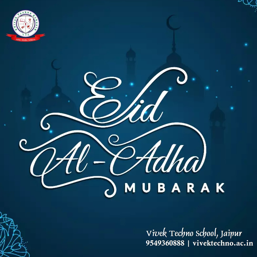 JaipurVts's tweet photo. May the grace of allah be with all of you.
Vivek Techno School, Jaipur wishes you all a very Happy and Prosperous Eid.
Eid-al-Adha Mubaarak ✨
#eidmubaarak #eid #eidaladha #festive #festivalseason #jaipur #vtsjaipur #schoolsofjaipur https://t.co/DGiwEhScjU