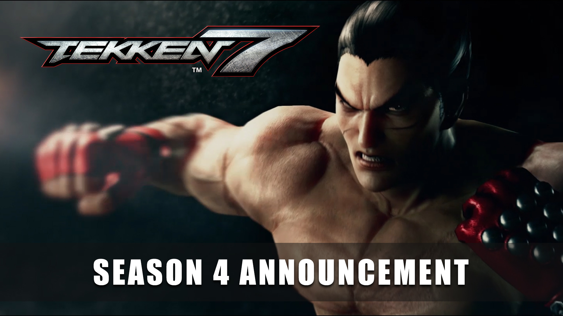 Tekken Tekken Players Will Overcome Any Obstacle To Rise To New Levels Of Strength So Raise Your Fist Because Season 4 For Tekken 7 Is On Its Way We Are