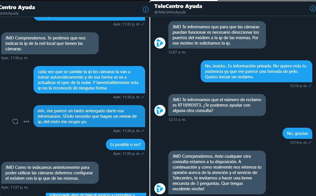 JMDLAB's tweet image. Un asesor de @TeleCentroAyuda luego de que yo le pida que renueven mi IP para poder configurar mis camaras de seguridad me pidio por DM que le de la IP de las mismas. Me parece a mi o vulnera mi intimidad? @TeleCentroAr @ENACOMArgentina @micasmalcolm @DNDConsumidor
