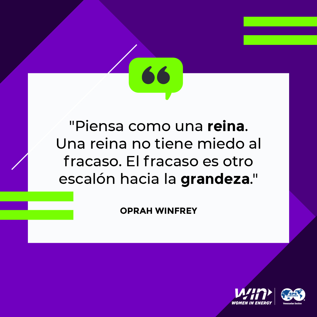 womeninenergyve's tweet photo. "Piensa como una reina. Una reina no tiene miedo al fracaso. El fracaso es otro escalón hacia la grandeza." - Oprah Winfrey.
#SPEwinvenezuela #WeAreWIN #SPEwin #SPEconnect #WeAreSPE #womeninenergy #womeninoilandgas #inspire #futureofwork #ThinkBig #ThinkSmart #ThinkSPE https://t.co/TRibyro00J