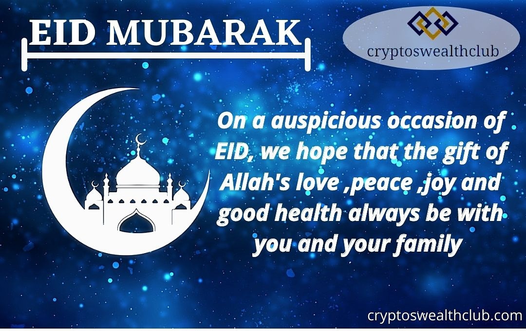 cryptoswealthcl's tweet photo. On this occasion of Eid Ul Adha, may Allah accept your sacrifice and bless you throughout the year. Eid Mubarak!

Regards from - https://t.co/kUFd9GhWRJ

#bitcoin #crypto #cryptocurrency #ethereum #ripple #trading #forex #money #altcoin #xrp #blockchain #bitcoinmining #eid #allah https://t.co/DO3ZAYYSdf
