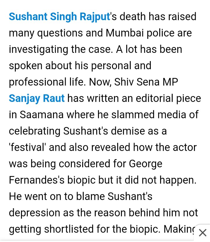 #4. In the article, Sanjay Raut said that Shiv Sena wanted to offer George Fernandes biopic to Sushant, but realised he was mentally unstable so he couldnt do the film. He later retracted this. Screenshots of details from article below.  #MahaGovtSoldOut