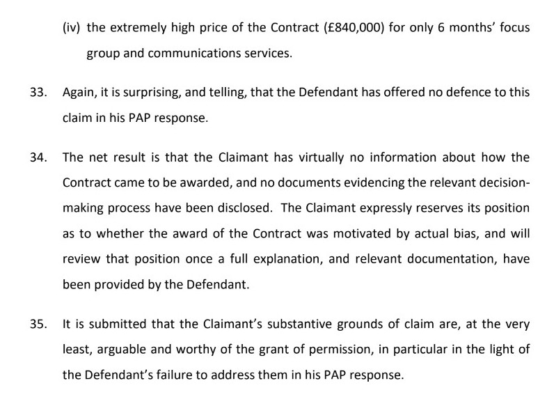Third, we say there is apparent bias in the grant of this lucrative contract to long time associates of Gove and Cummings. We point out the Government offers no defence to this claim. And, importantly, we reserve our position in relation to whether there might be actual bias.