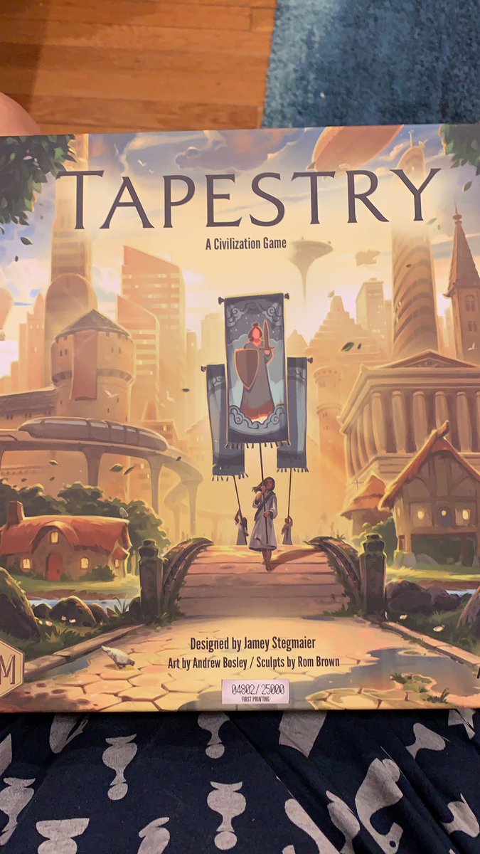 TAPESTRY: I desperately wanted to like it but this game was an absolute waste of like $70 and it weighs approx one million pounds. 1/5