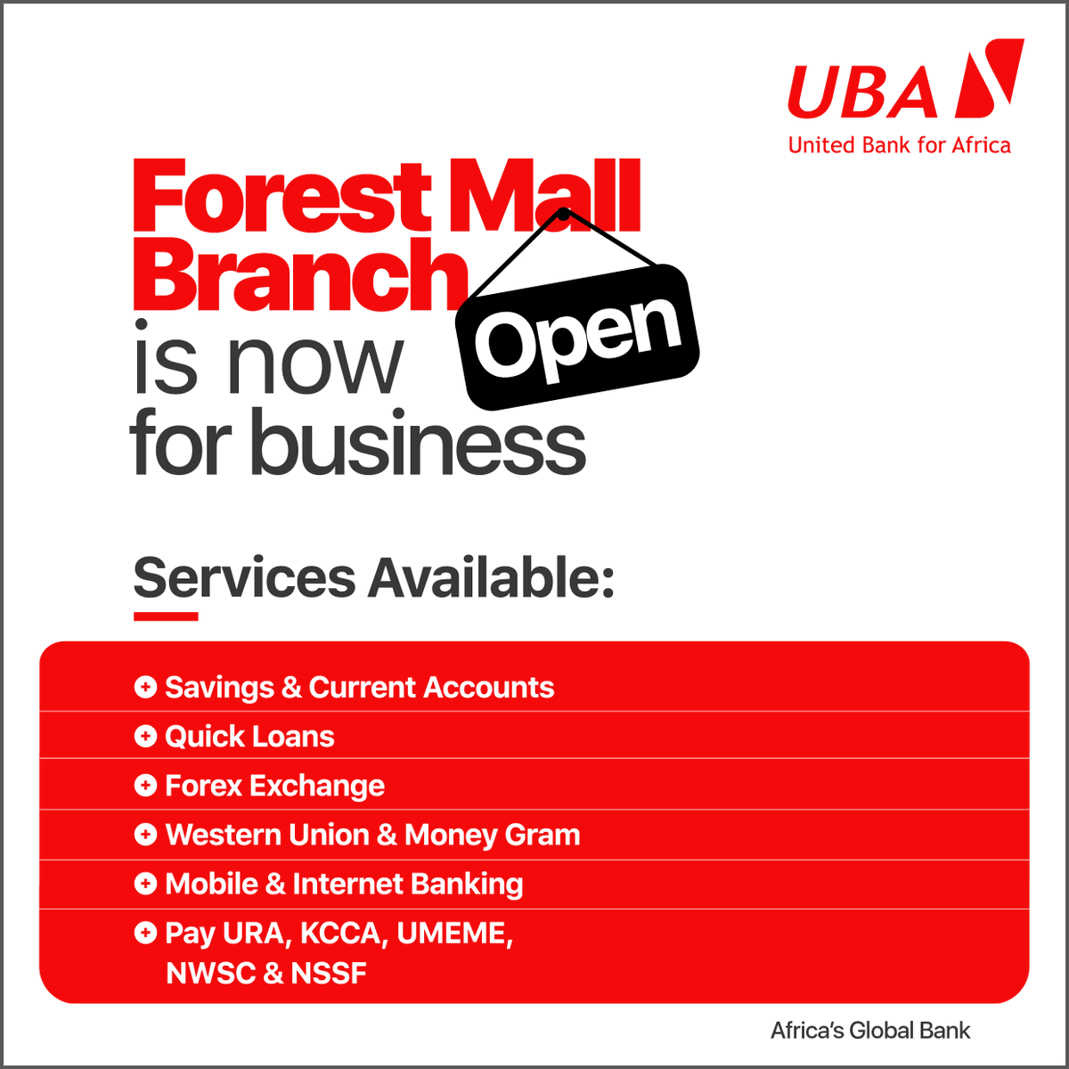 UBAUganda's tweet photo. Because your convenience means everything to us, we have opened a new location at Forest Mall. Visit us today and get access to top-notch financial services.

#UBAForestMall #NewBranchOpen https://t.co/vTEmbk5lk9