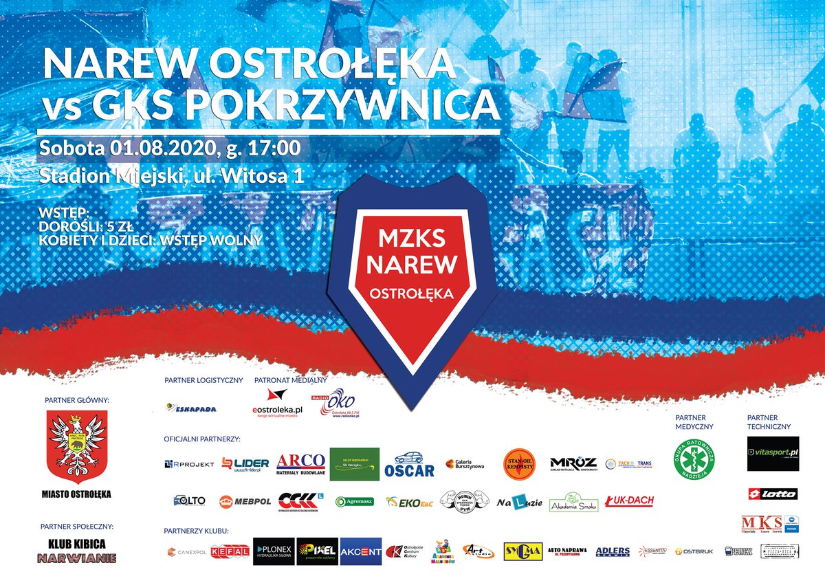 MZKSNarew1962's tweet photo. To już dziś! 
🗓️Sobota 01.08.2020, g.17:00
🆚 @MZKSNarew1962 - GKS Pokrzywnica 
🏟️Stadion Miejski, ul. Witosa 1

-----------------------------------
🎫Wstęp:
Dorośli: 5 zł
Kobiety i dzieci: wstęp wolny
#budujznamisilnanarew https://t.co/ctkJHdK5ln