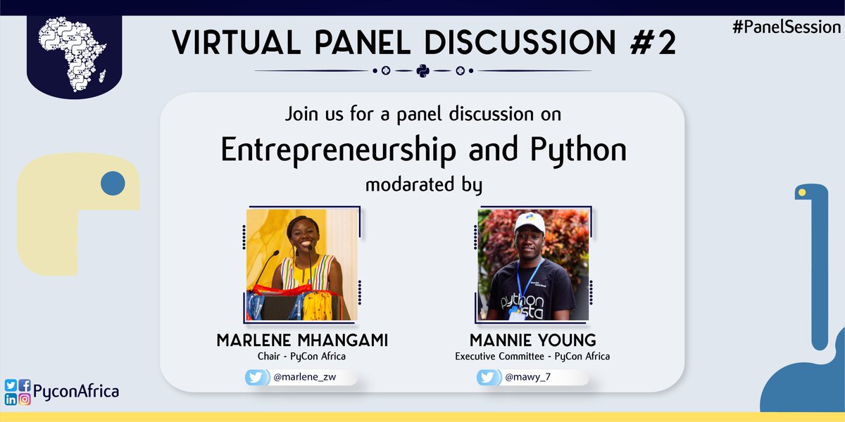 pyconafrica's tweet image. Join us for our 2nd panel discussion on &apos;Entrepreneurship and Python&apos; hosted by Marlene Mhangami (@marlene_zw) and Mannie Young (@mawy_7) on day 4 of #PyConAfrica2020.

Panelists to be announced shortly.

#PyConAfrica20 #Python