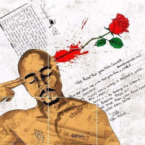 Did You Hear About Tha Rose That Grew
From A Crack In Da Concrete?
Proving Nature's Law Wrong
 It Learned To Walk Without Having Feet.
Funny It Seems, But By Keeping Its Dreams,It Learned To Breathe Fresh Air.
Long Live Tha Rose That Grew From Concrete :#TupacPoetry