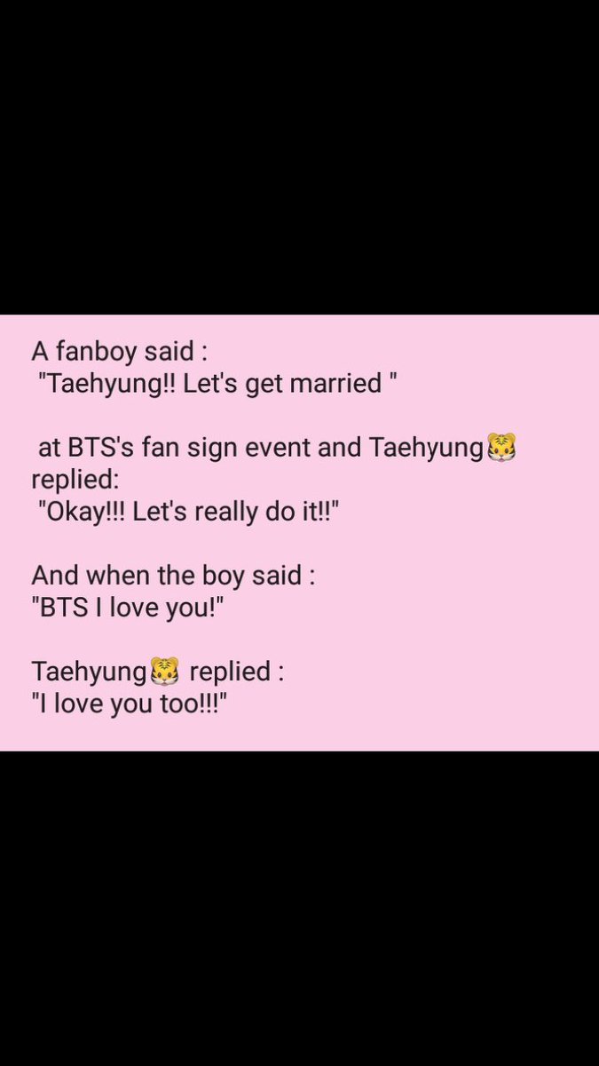 Remember the fan sign event where a fan boy asked Taehyung to marry him and he said yes!