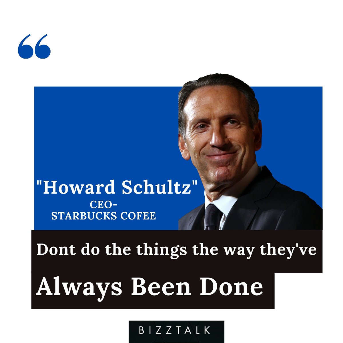 bizz_talk's tweet photo. #Starbucks #howardschultz #startbuck #quotes #quote #quoteoftheday #quotesoftheday https://t.co/a0XDnnMp0L