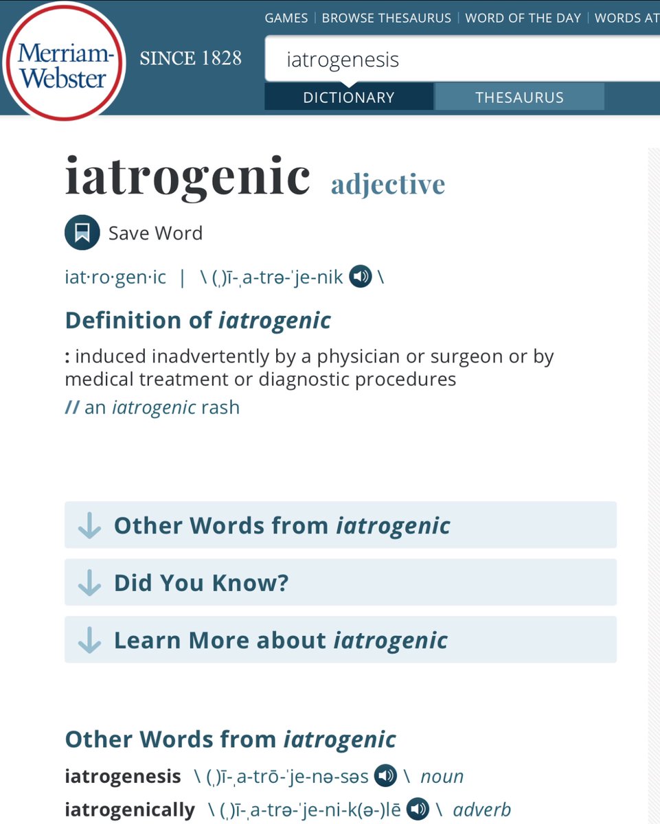 Learned a new word today IatrogenesisPer Webster, stems from the wordIatrogenic: induced inadvertently by a physician or surgeon or by medical treatment or diagnostic procedures https://en.wikipedia.org/wiki/Iatrogenesis
