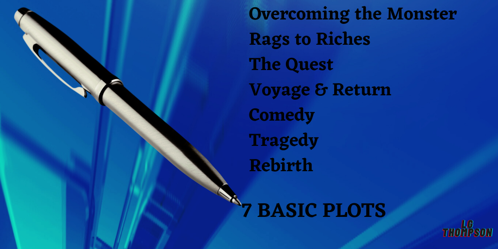 So the Seven Basic Plots are:
Overcoming the Monster
Rags to Riches
The Quest
Voyage & Return
Comedy
Tragedy
Rebirth

Is There an 8th Dimension to give us another?

#tuesdaythoughts #tuesday #writing #sevenplots #writersliftt