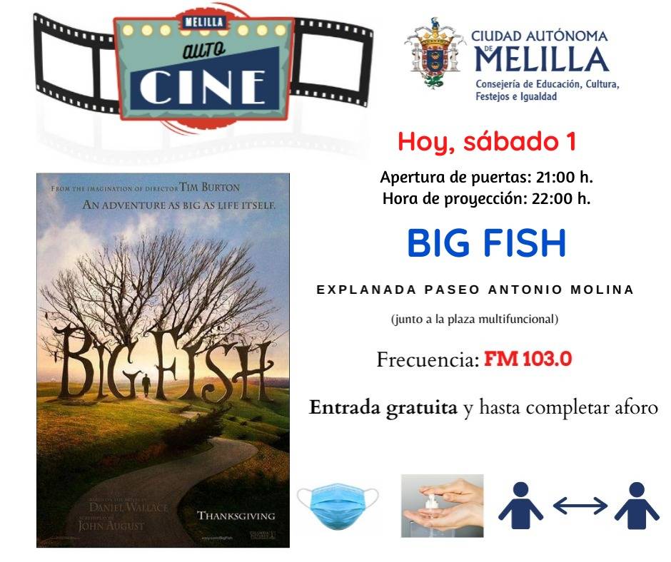Cultura Melilla (@cultura_melilla) on Twitter photo Hoy #sábado en el #AutocineMelilla se proyectará 'Big Fish', una de las películas más completas de Tim Burton.
En la explanada del Paseo Antonio Molina, con acceso gratuito.
Más información en culturaigualdadeducacion.com
#cine #autocine #Melilla
@elefertre <a href="/l_circe/">Elena Fernández Treviño</a> Hoy #sábado en el #AutocineMelilla se proyectará 'Big Fish', una de las películas más completas de Tim Burton.
En la explanada del Paseo Antonio Molina, con acceso gratuito.
Más información en culturaigualdadeducacion.com
#cine #autocine #Melilla
@elefertre <a href="/l_circe/">Elena Fernández Treviño</a>